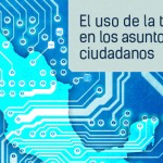 El uso de la tecnología en los asuntos públicos