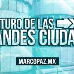 El futuro de las grandes ciudades