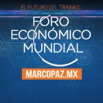 El futuro del trabajo: Foro Económico Mundial
