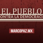 El pueblo contra la democracia