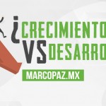 ¿Crecimiento versus desarrollo?
