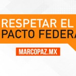 Respetar el Pacto Federal