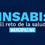 INSABI: el reto de la salud