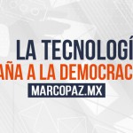 La tecnología daña a la democracia
