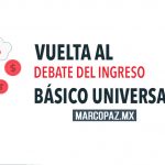 Vuelta al debate del Ingreso Básico Universal