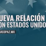 Nueva relación con Estados Unidos