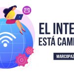 El Internet está cambiando
