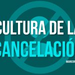 Cultura de la cancelación