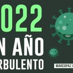 2022, un año turbulento