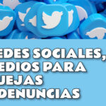 Redes sociales, medio para quejas y denuncias