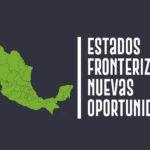 Estados fronterizos: nuevas oportunidades