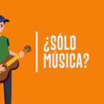 ¿Sólo música?