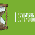 Noviembre de tensiones