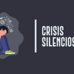 Crisis silenciosa