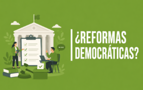 ¿Reformas democráticas?