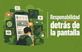 Responabilidad detrás de la pantalla